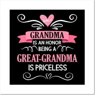 Being A Grandma Is Honor Being A Great Grandma Is Priceless Posters and Art